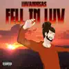 LuvAndreas - Fell in Luv - Single